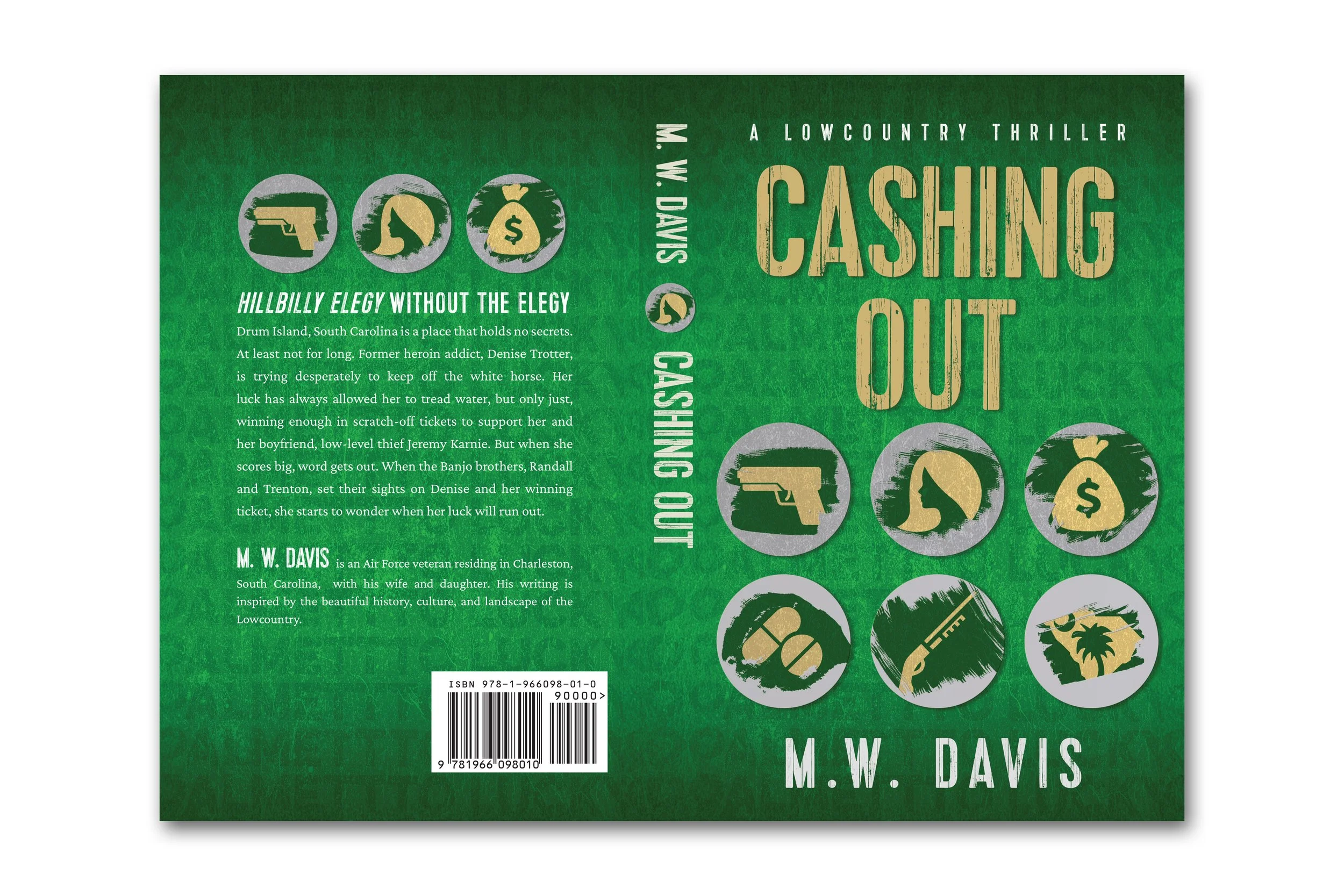 Cashing Out: A Low Country Thriller | M. W. Davis (coming 2027)
