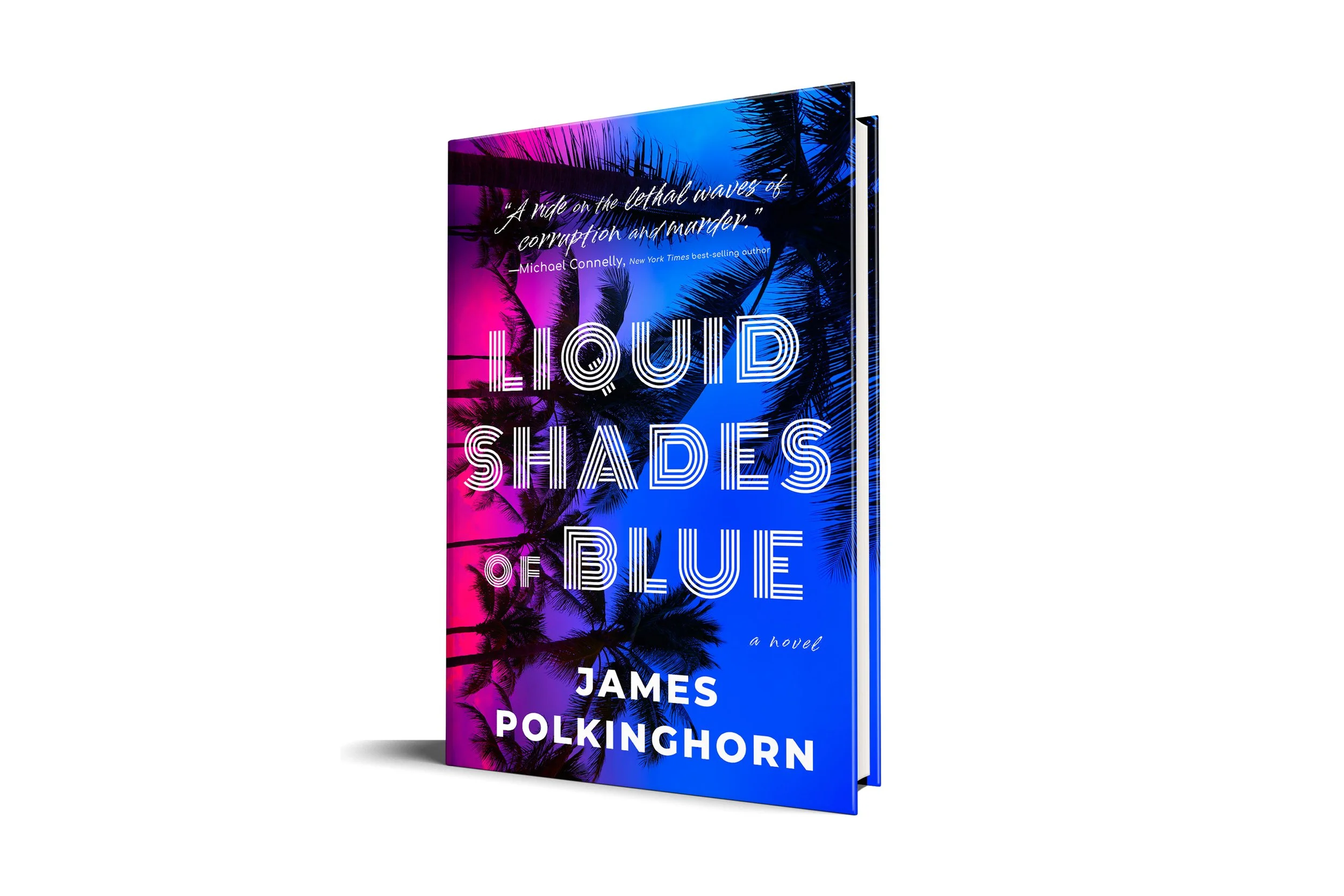 Liquid SHades of Blue | James Polkinghorn (Oceanview Publishing)