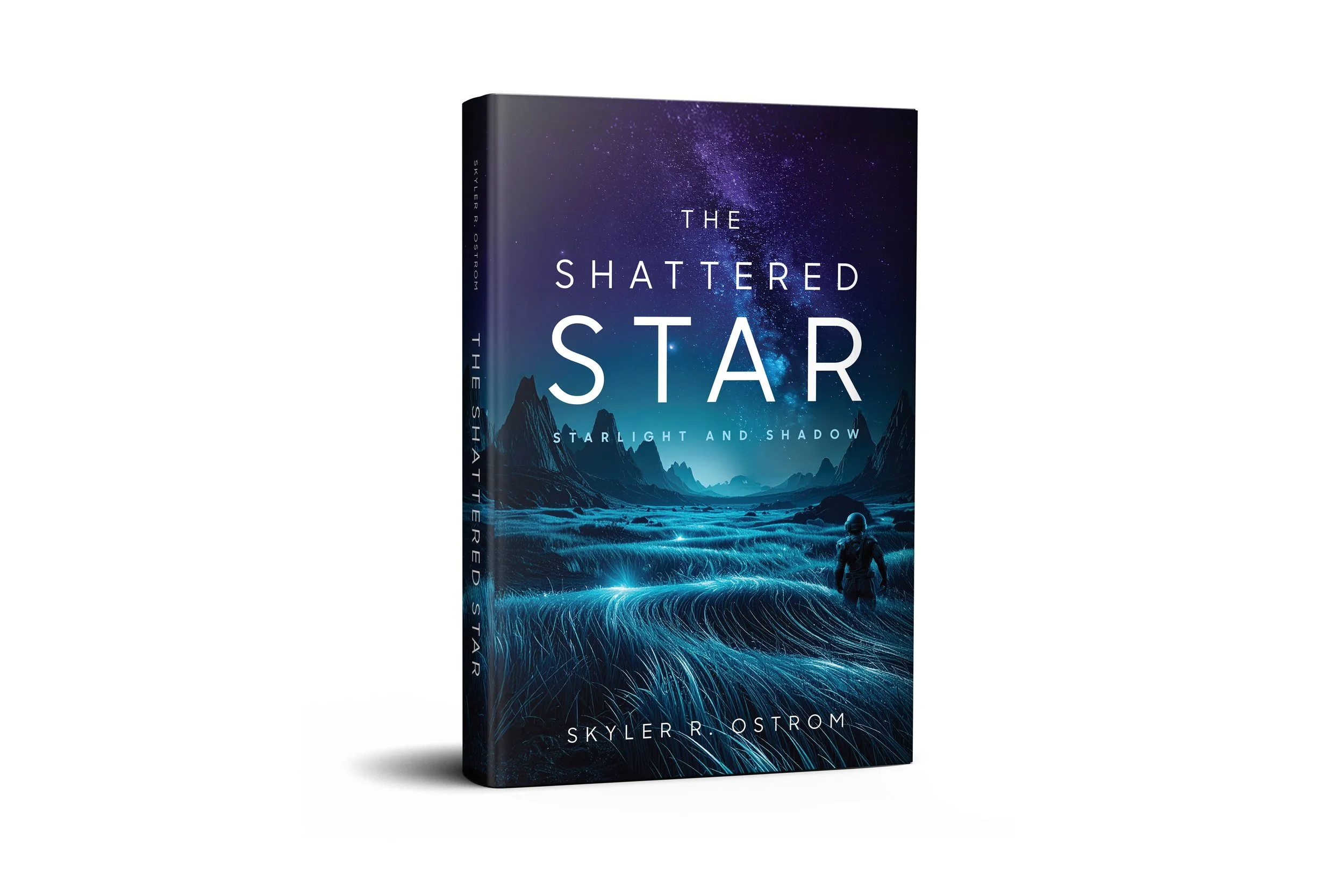 The Shattered Star: Starlight and Shadow | Skyler R. Ostrom (self-published)