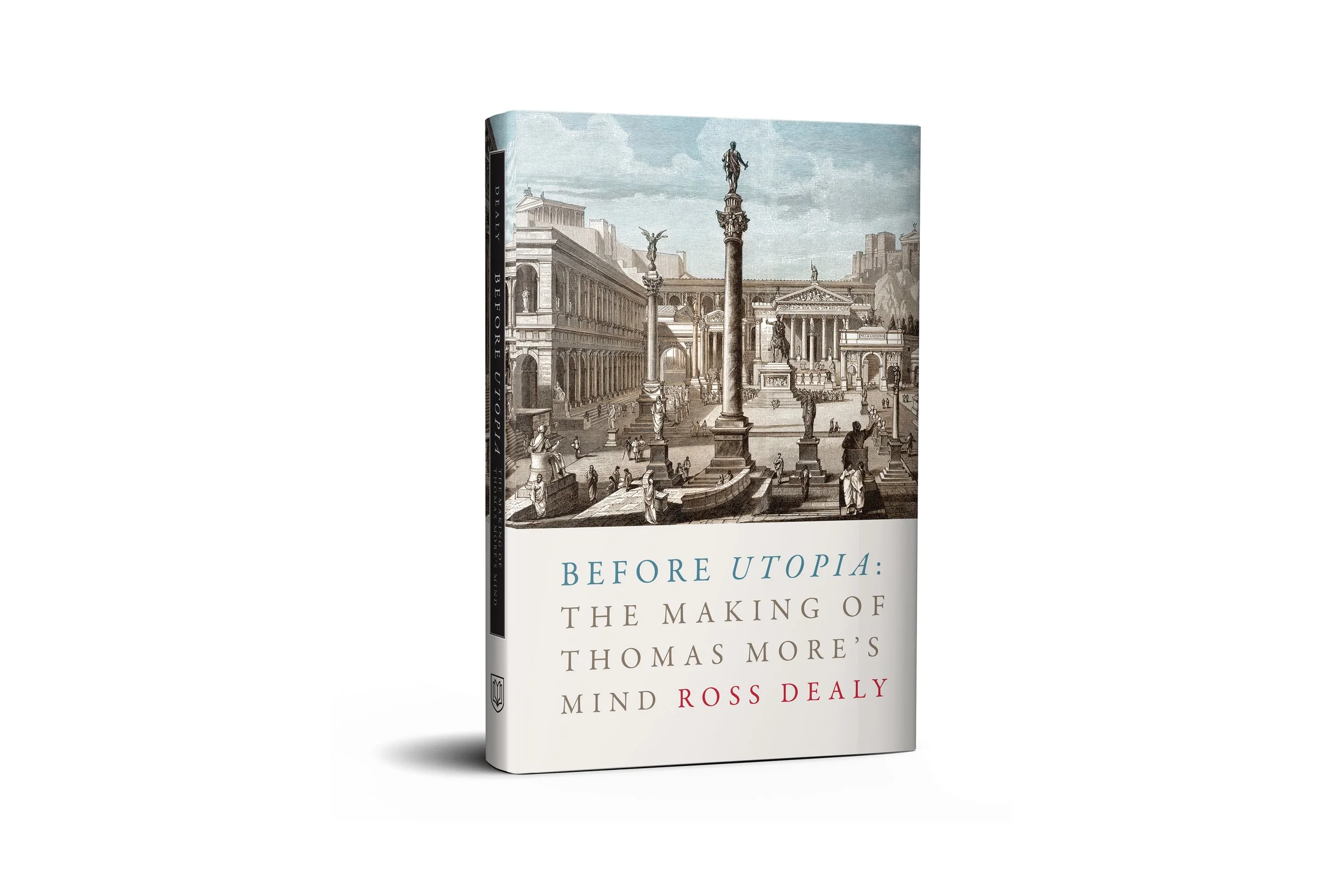 Before Utopia | Ross Dealy (University of Toronto Press)