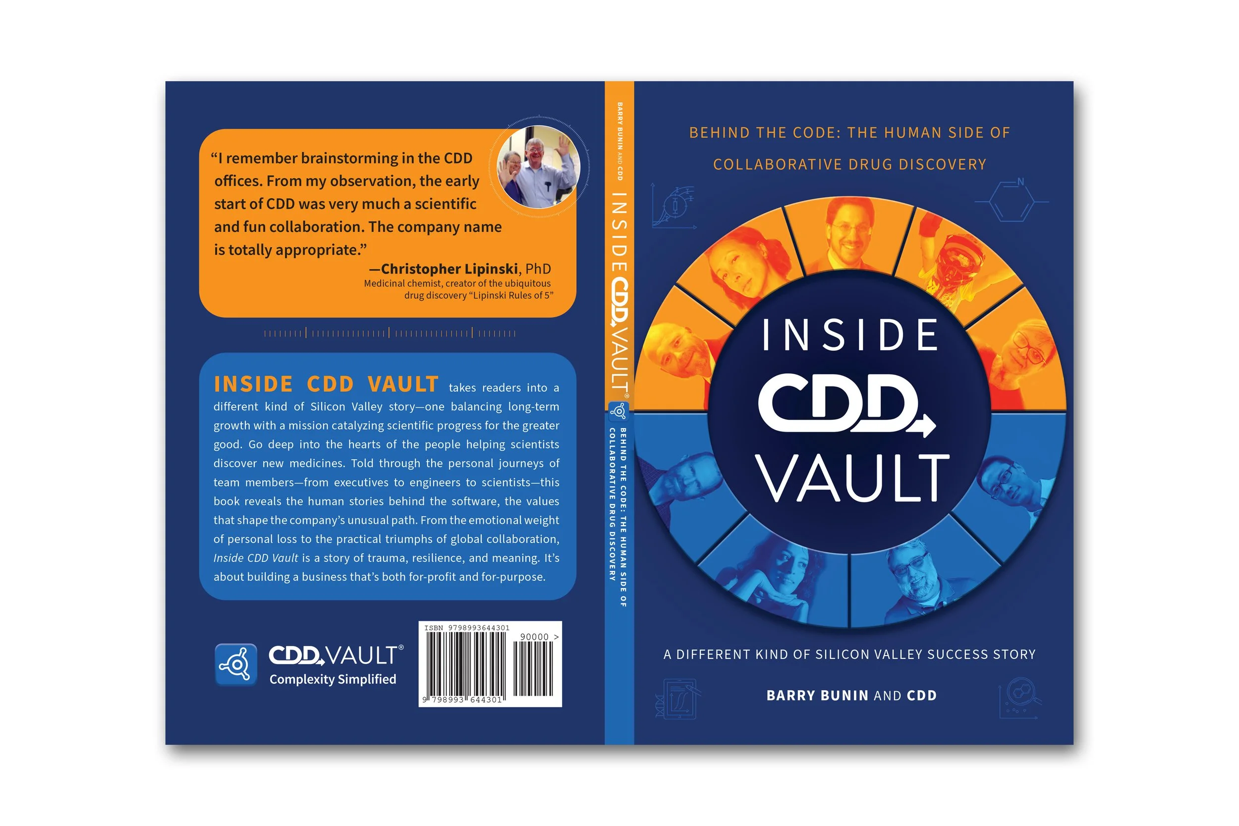 Inside CDD Vault — A Different Kind of Silicon Valley Success Story: Behind the Code: The Human Side of Collaborative Drug Discovery | Barry Bunin