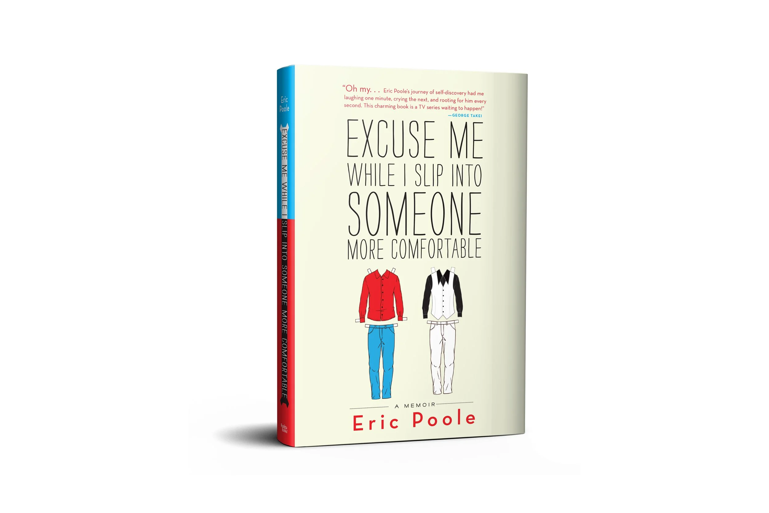 Excuse Me While I Slip Into Someone Else | Eric Poole (RosettaBooks)