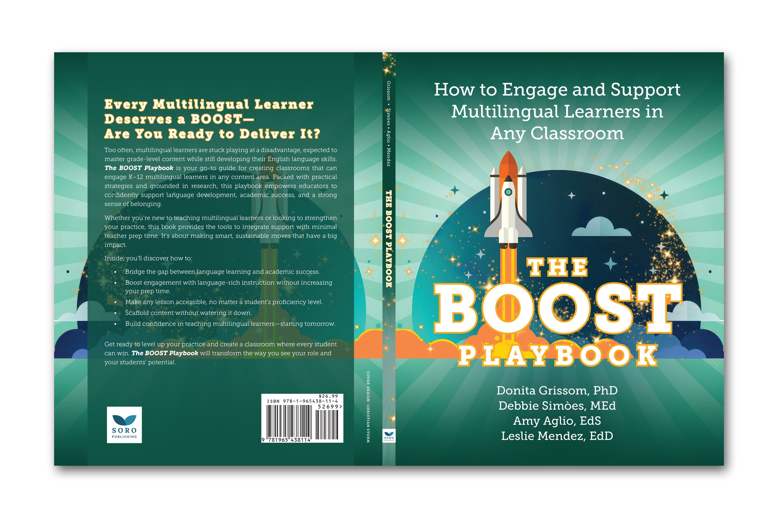 The BOOST Playbook: How to Engage and Support Multilingual Learners in Any Classroom |  Donita Grissom, Debbie Simoes, Amy Aglio (Soro Publishing)