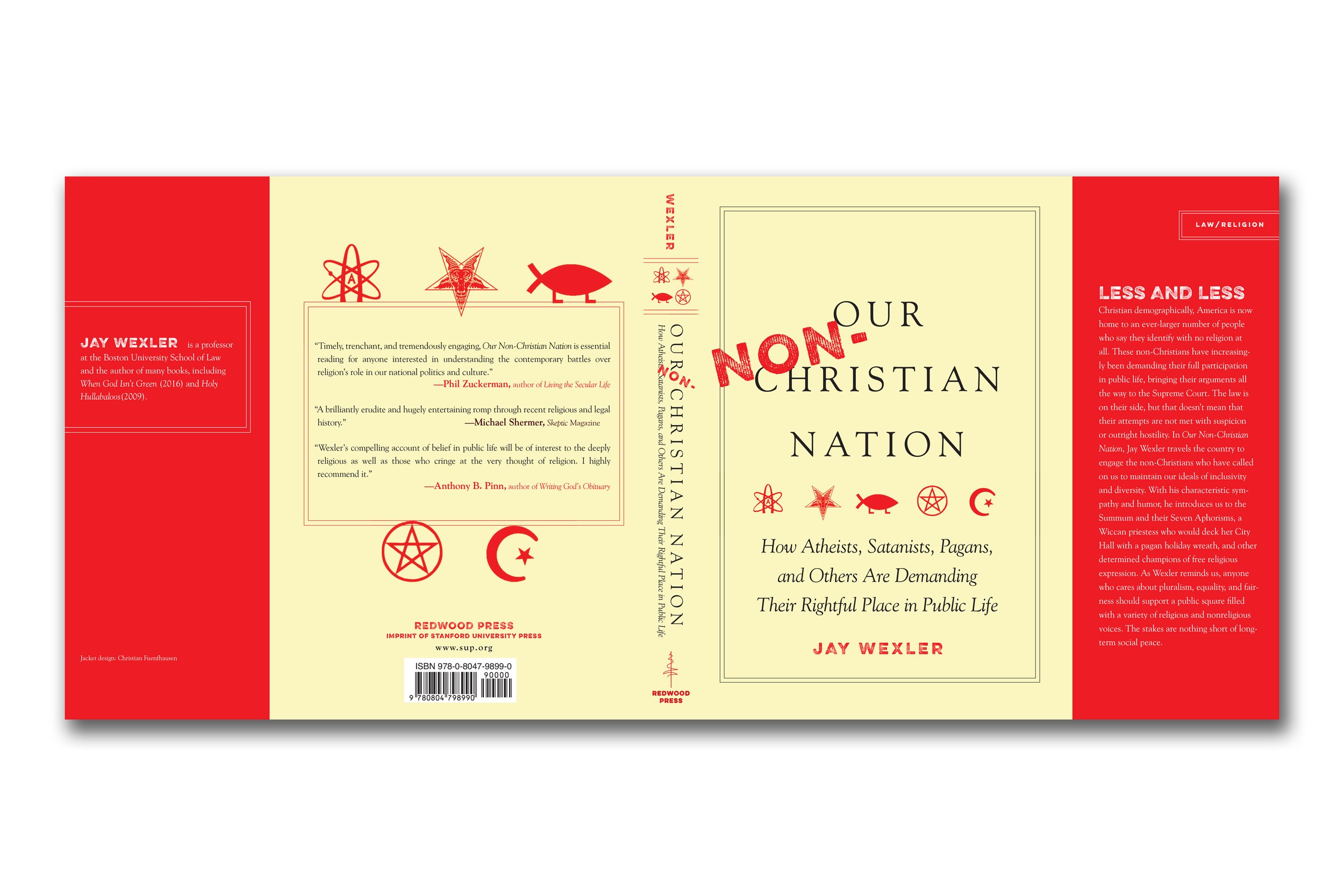 Our Non-Christian Nation: How Atheists, Satanists, Pagans, and Others Are Demanding Their Rightful Place in Public Life
| Jay Wexler (Redwood Press)