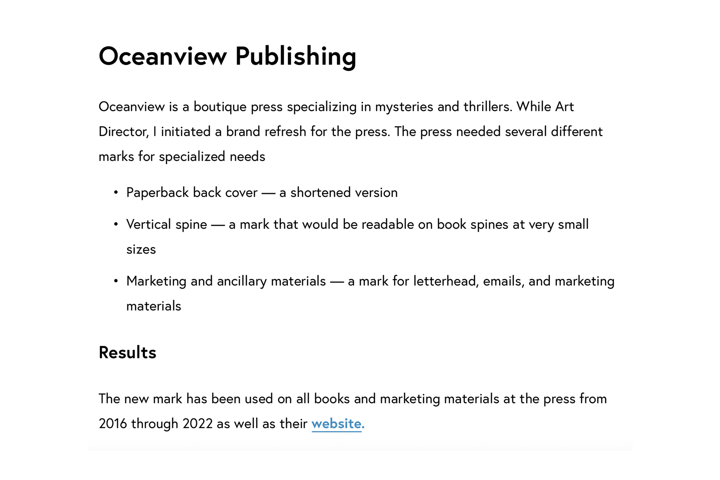 Page of text detailing Oceanview Publishing's focus on mysteries and thrillers, their brand refresh, and updates to their marketing materials from 2016 to 2022.