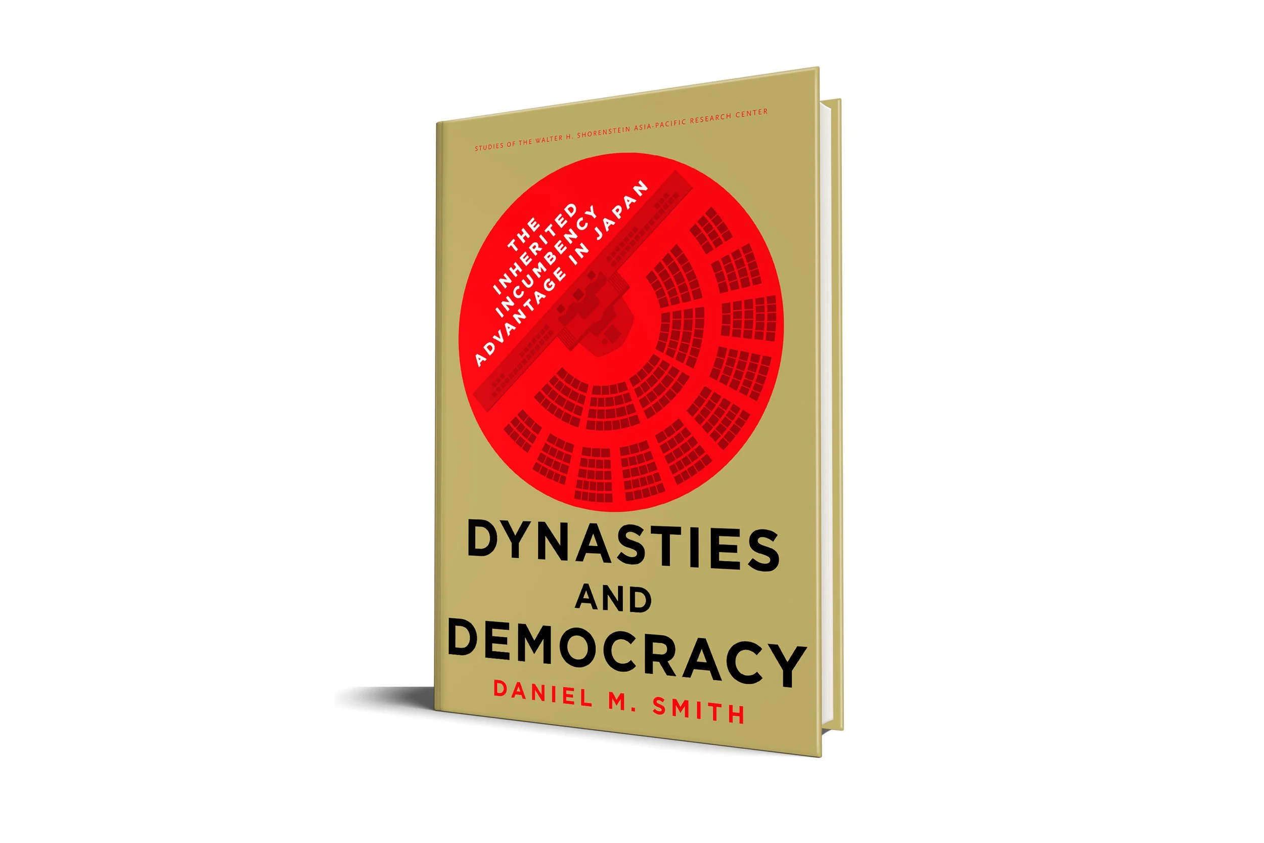 Dynasties and Democracy: The Inherited Incumbency Advantage in Japan | Daniel M Smith (Walter H. Shorenstein Asia-Pacific Research Center)