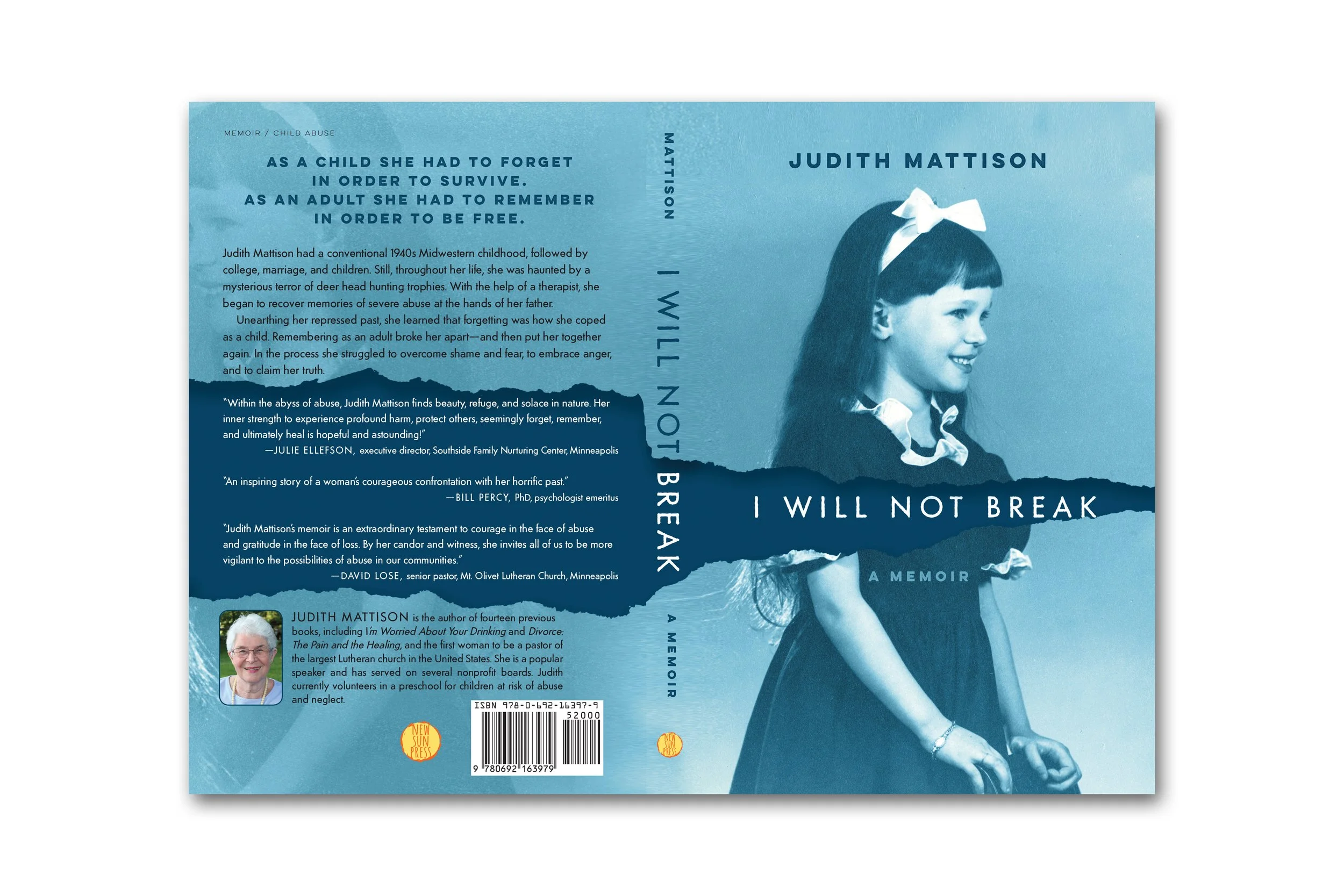I Will Not Break: A Memoir | Judith Matson