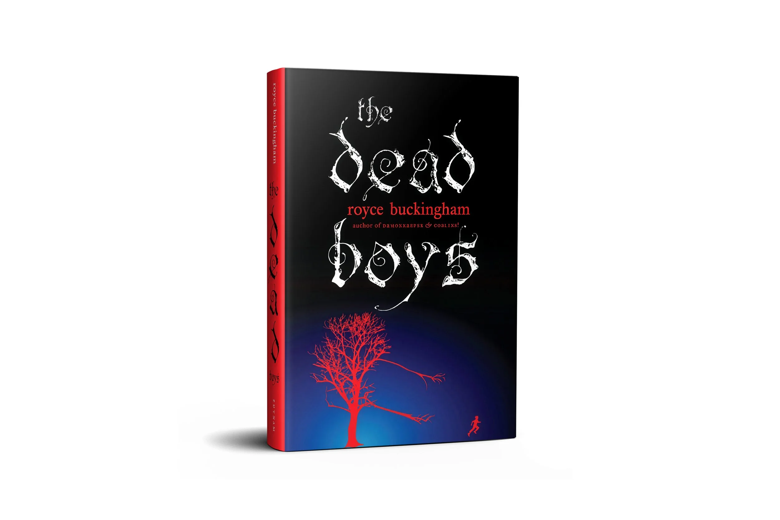 The Dead Boys | Royce Buckingham (Penguin Young Readers)
