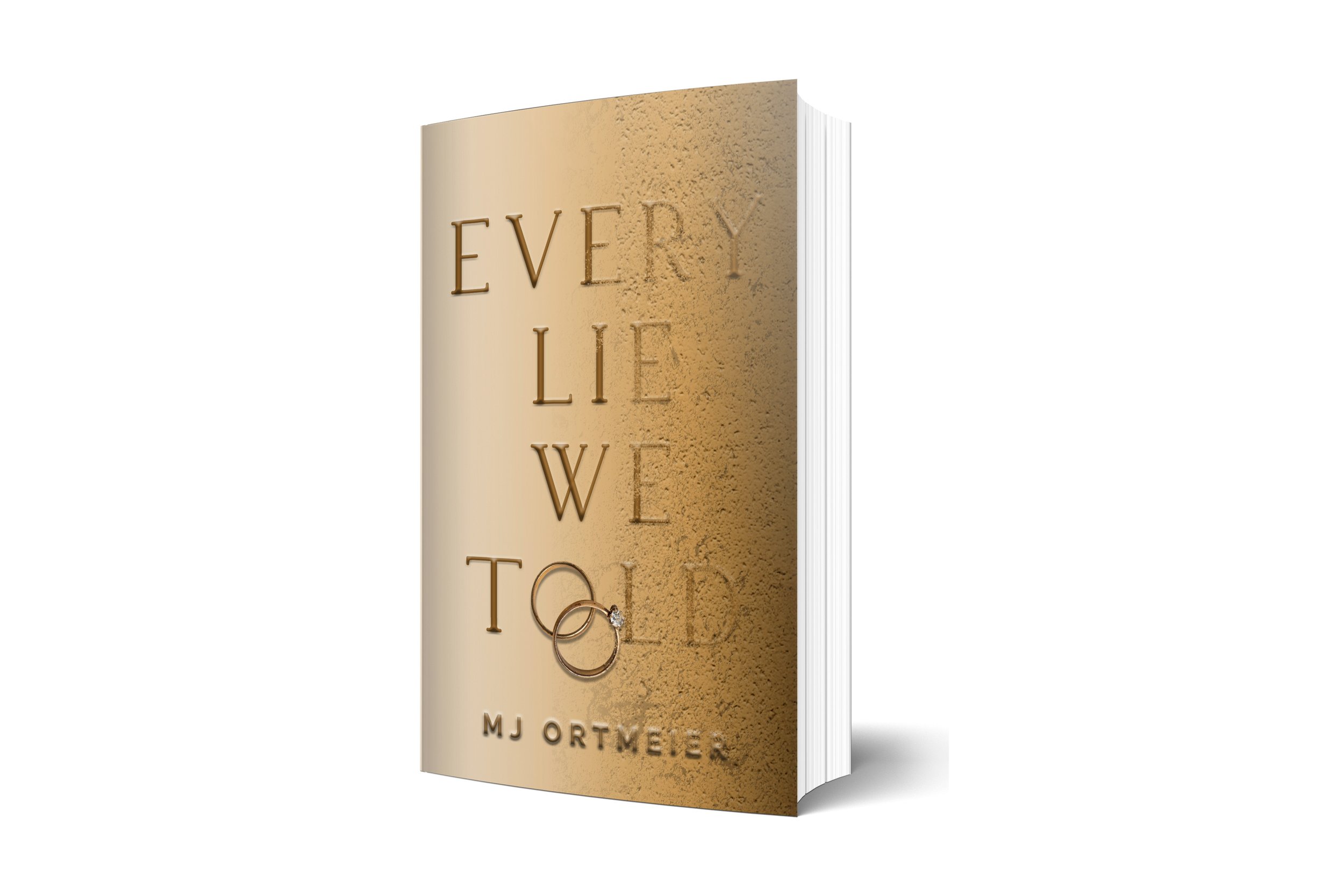 Every Lie We Told | MJ Ortmeier