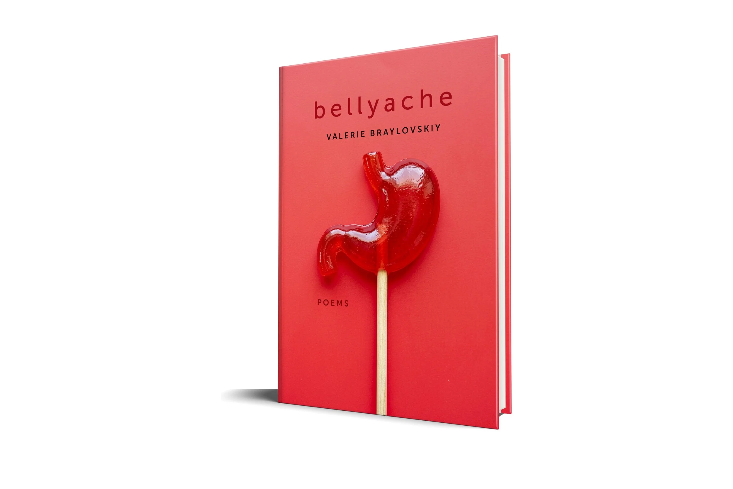 Bellyache: Poems | Valerie Braylovskiy (LitFox)