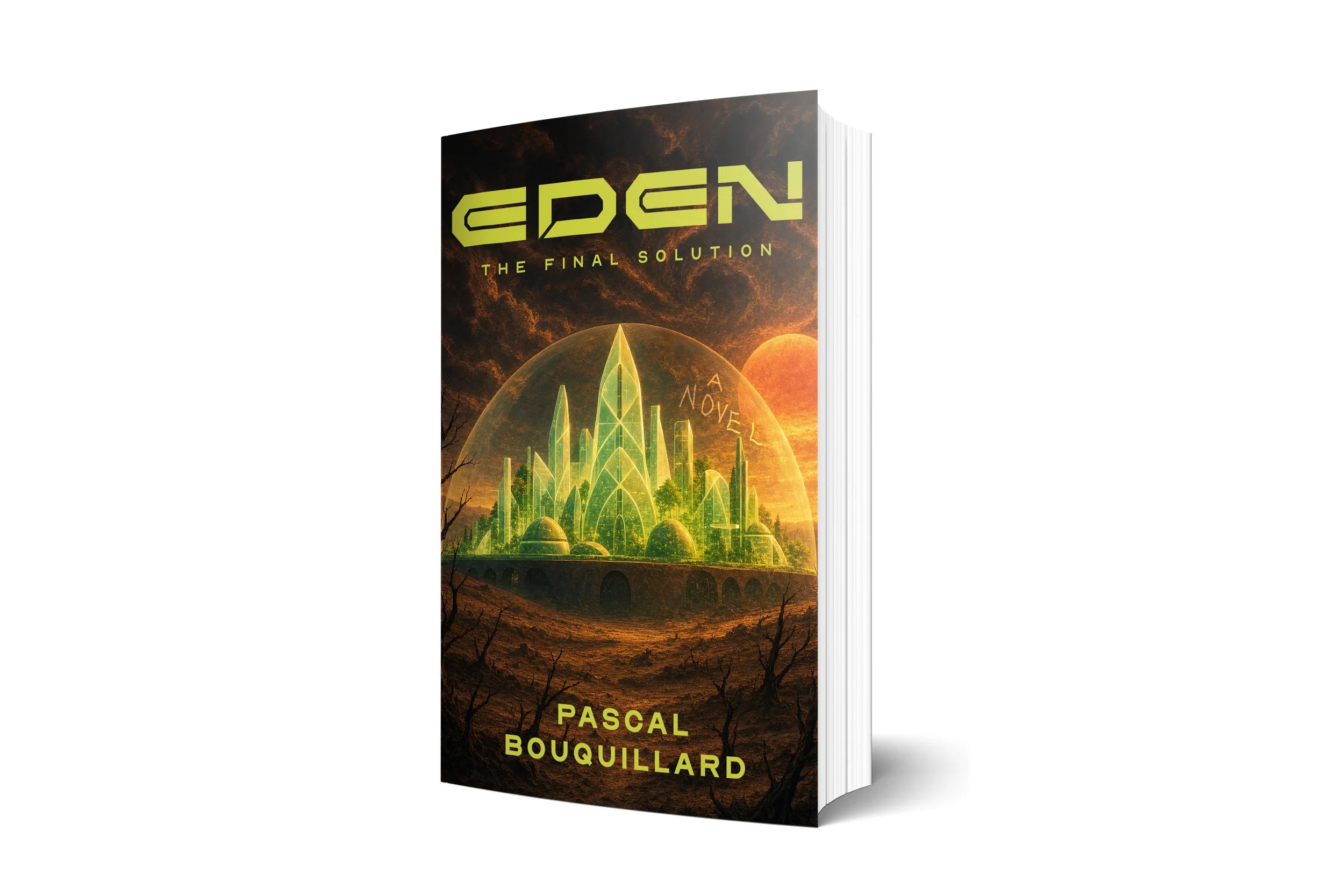 EDEN: The Final Solution | Pascal Bouquillard