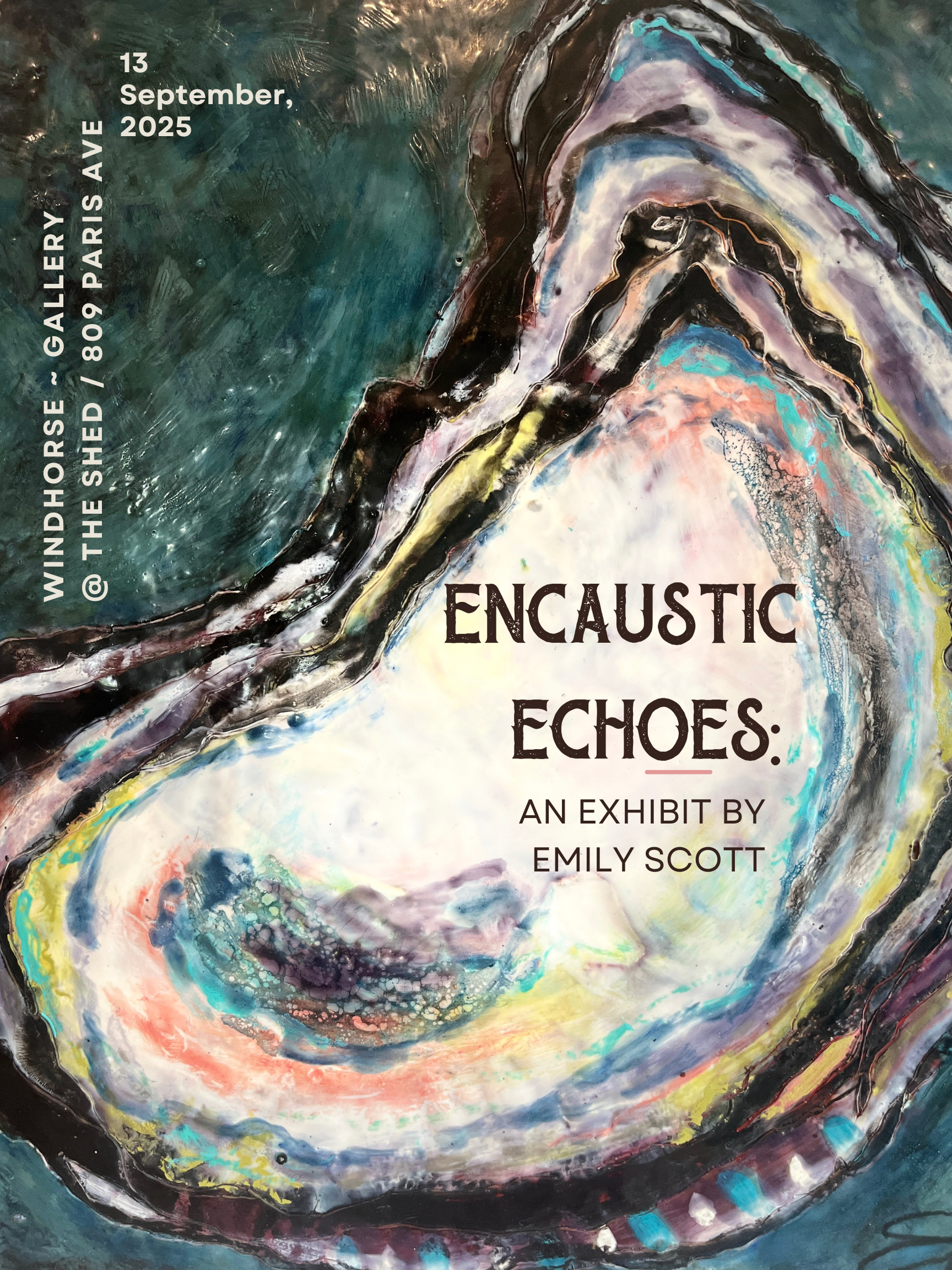 Encaustic Echoes: An Exhibit by Emily Scott