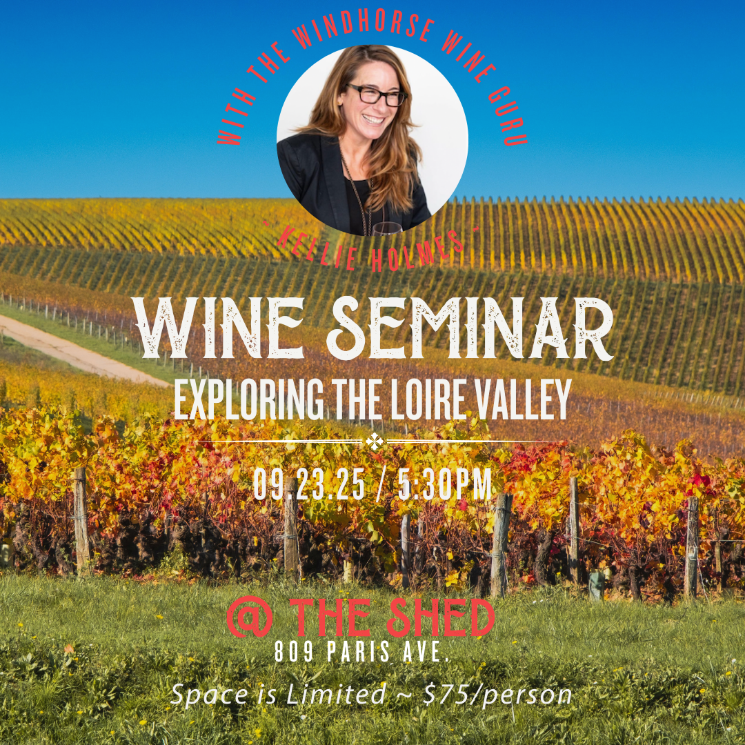 Wine Seminar: Exploring the Loire Valley