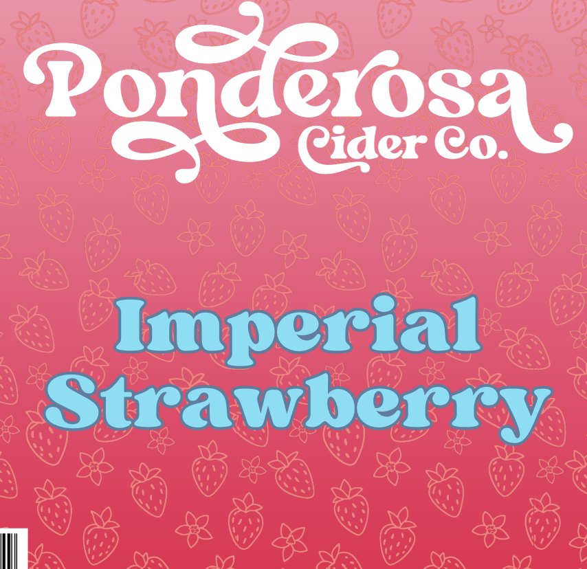 Label of Ponderosa Cider Co. Imperial Strawberry, 16 fl. oz., 8.2% alcohol by volume, pink background with floral and fruit patterns.