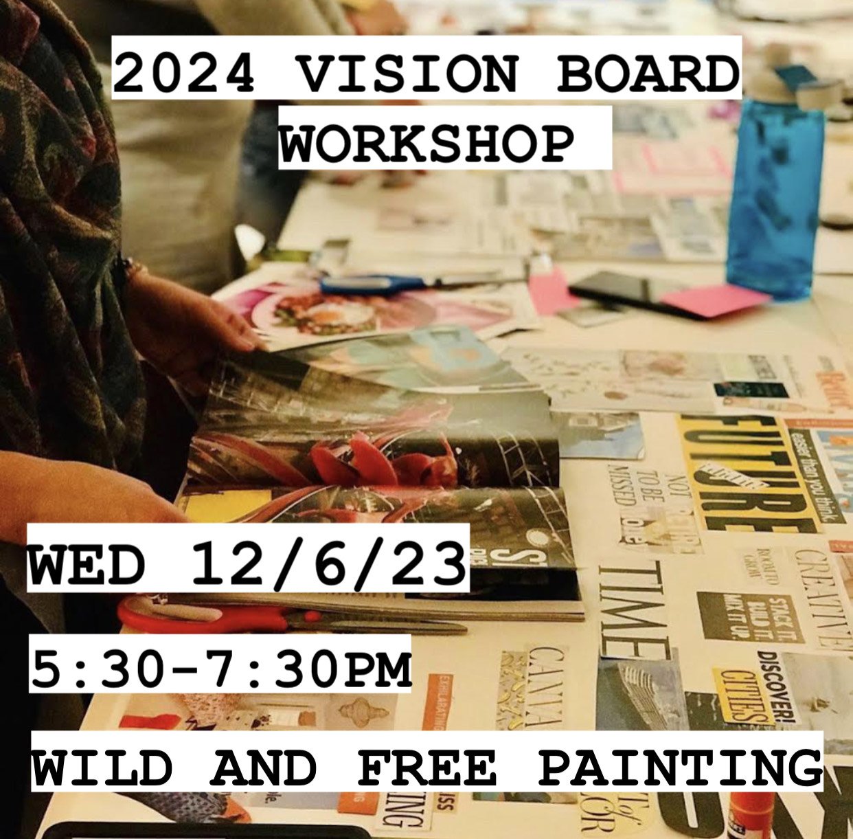 Vision Board Workshop ~ 2024, CMS Mortgage Solutions Inc., Fredericksburg,  January 28 2024