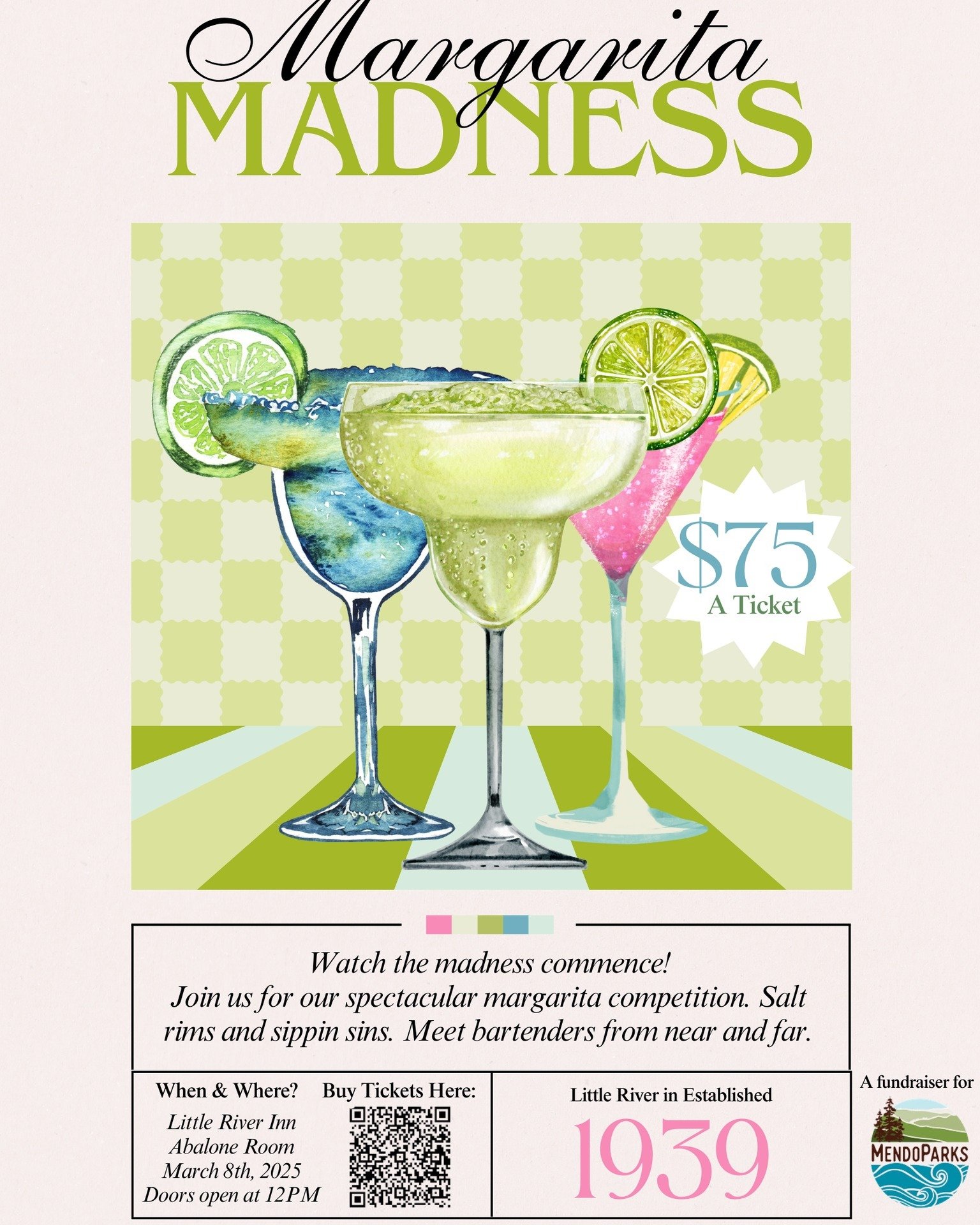 A margarita competition?!? That's MADNESS. Join us at noon on Saturday, March 8 for this super fun event - a fundraiser for MendoParks no less! Details on pic and see you there! @littleriverinn