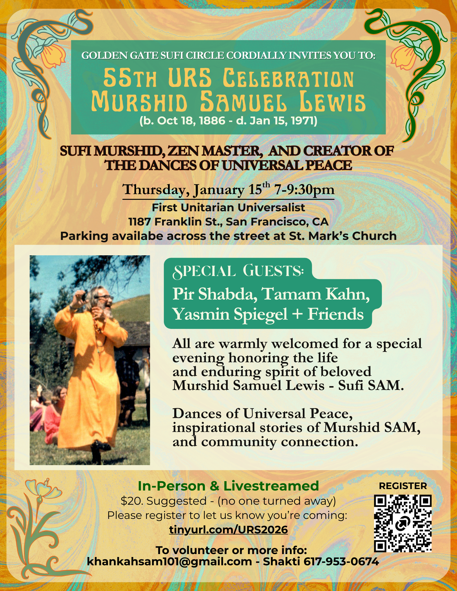 55th URS Celebration Murshid Samuel Lewis (b. Oct 18, 1886 - d. Jan 15, 1971)