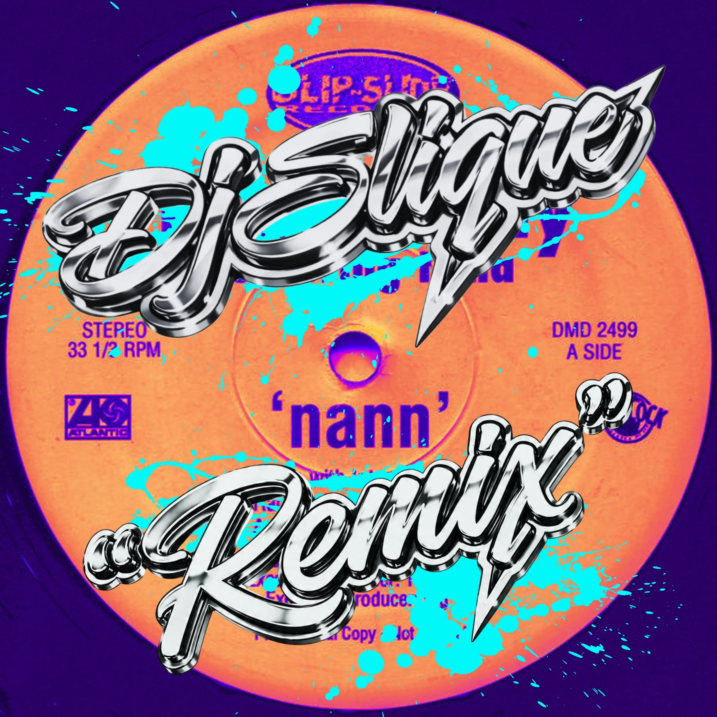 Nann (Dj Slique's 407 Mixxx)
