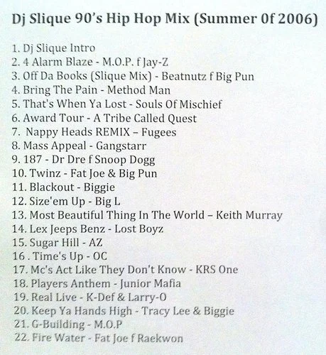 90's Hip Hop Mix - Dj Slique (Summer 2006)