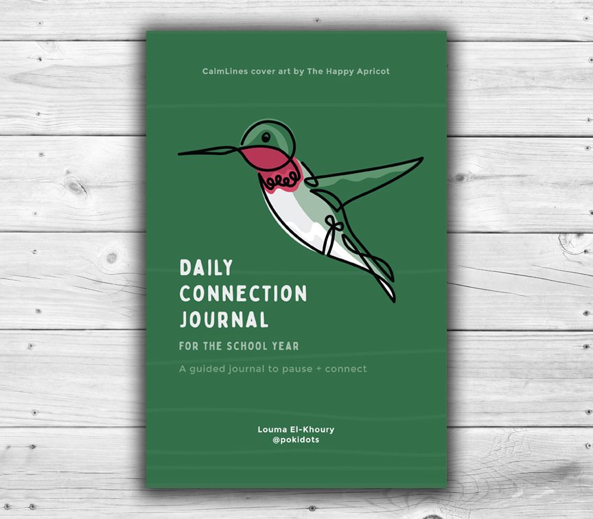 Daily Connection Journal - for the school year.