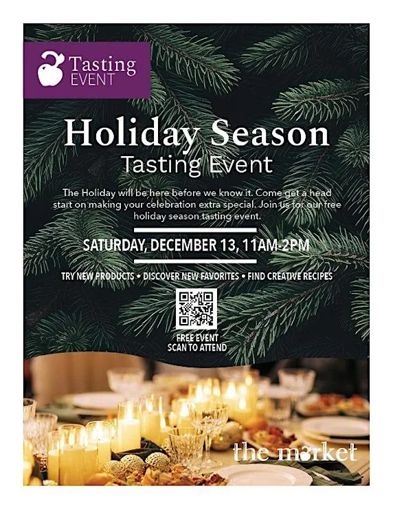 Holiday Season Tasting Event at The Market