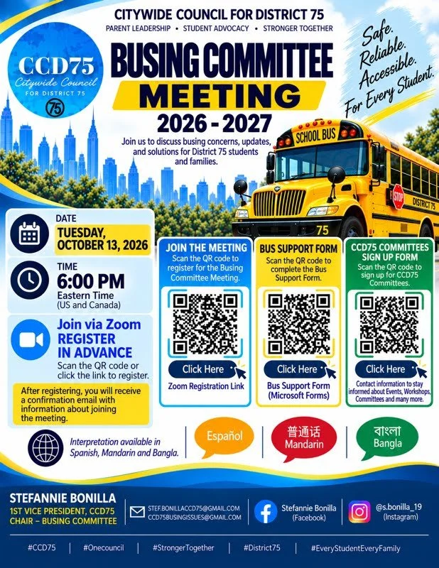 Flyer in blue, yellow and green from the CCD75 Busing Committee has images of a school bus, city skyline, and trees. QR at right is to register for Tues Oct 13 meeting at 6pm. At center is to complete a Bus Support Form, at right is commitee sign up.