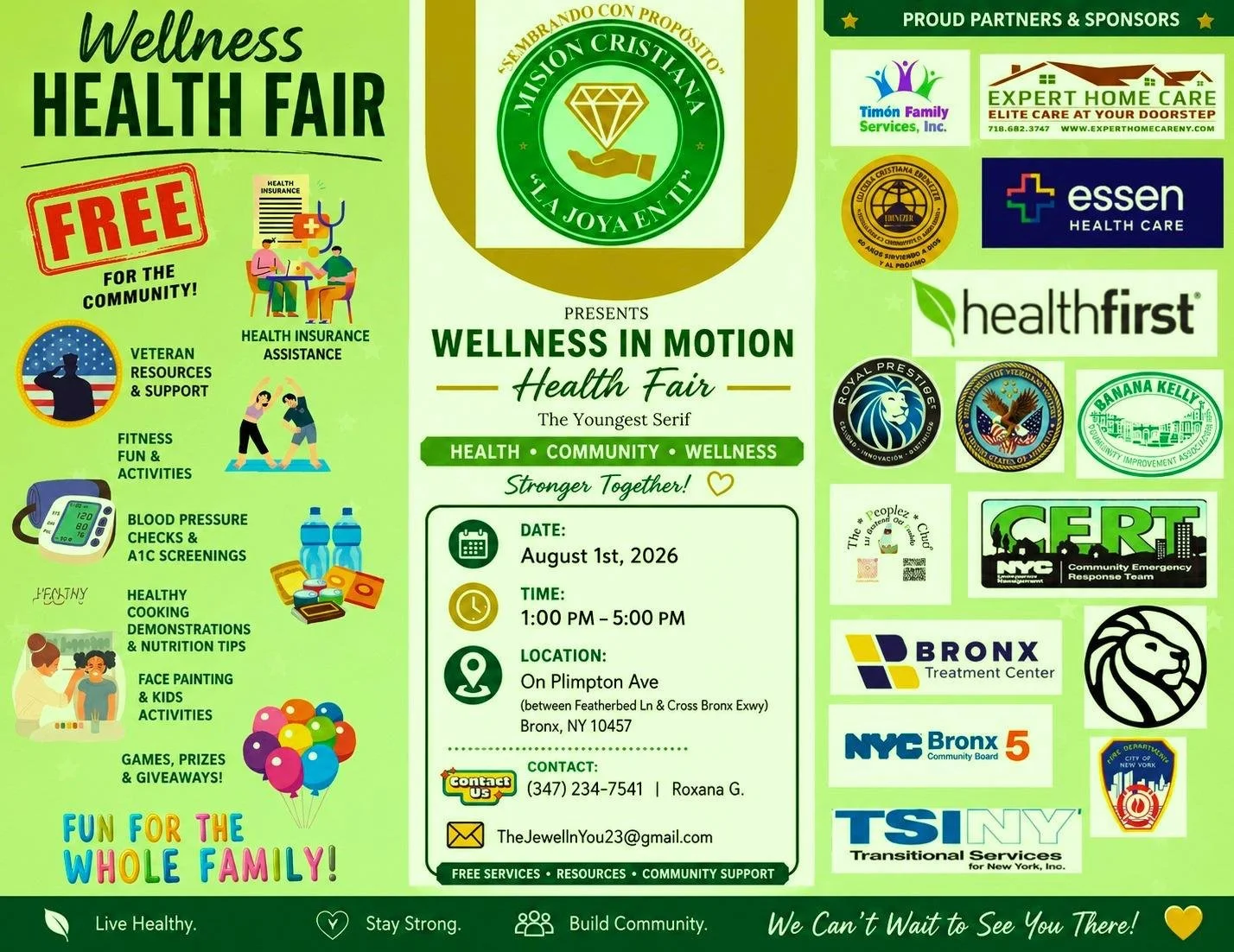 Flyer for Wellness Health fair Saturday Aug 1 from 1 to 5 p.m. on Plimpton Ave between Featherbed Lane & Cross Bronx Expressway, Bronx, NY 10457. Presented by Mision Cristiana.in shades of green, logos from Timon Family Servies and other partners.