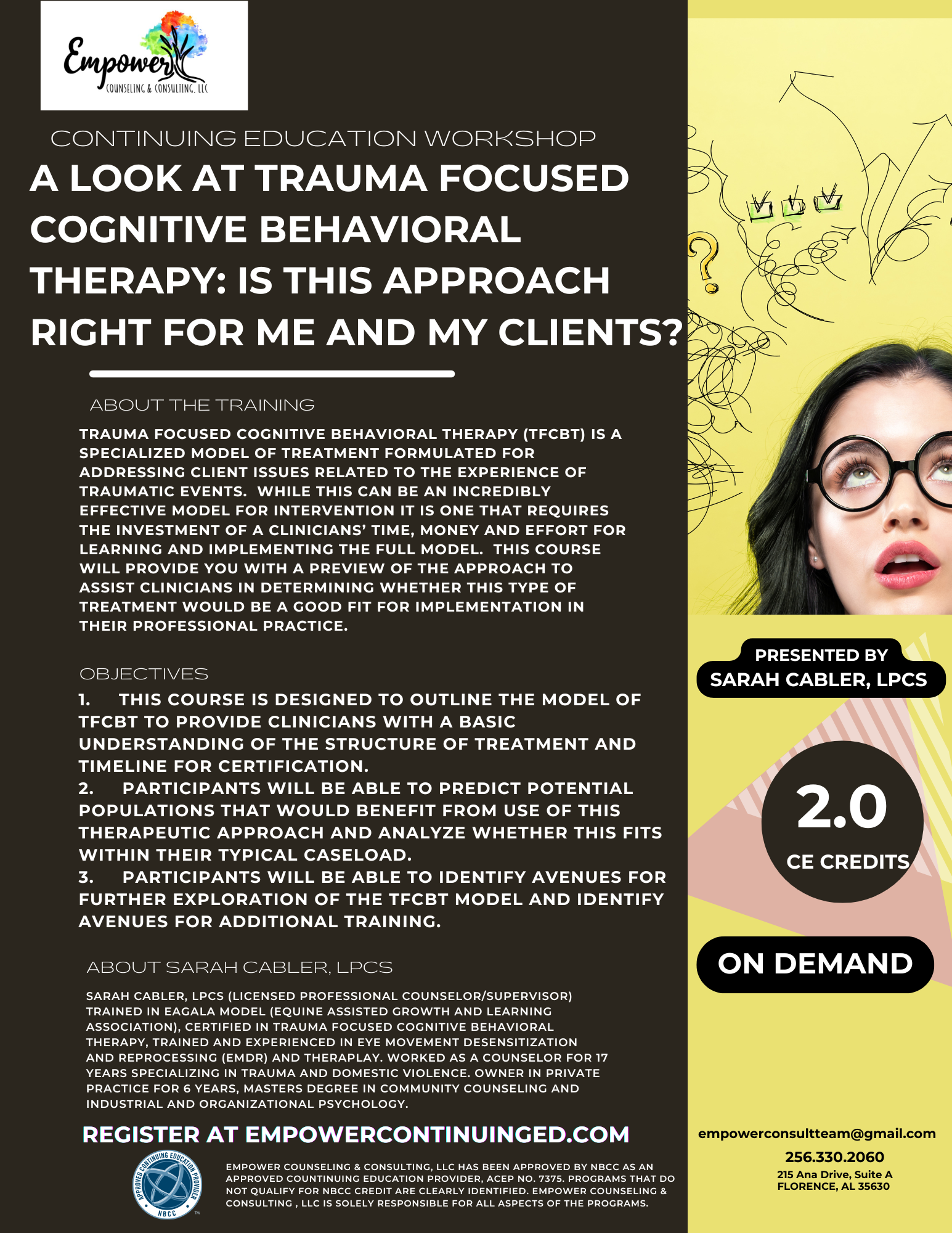 A look at Trauma Focused Cognitive Behavioral Therapy: Is this approach right for me and my clients? On Demand Flyer.png
