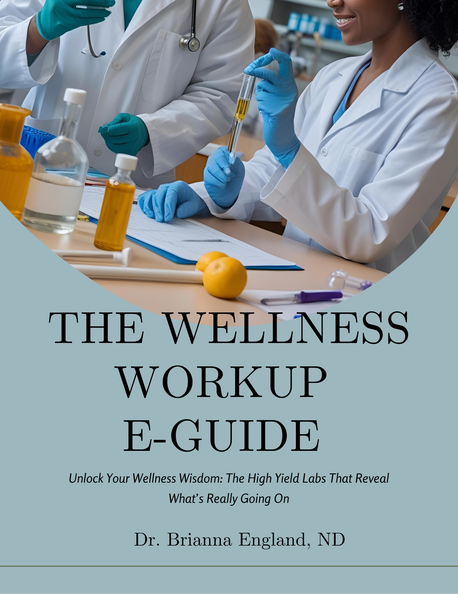 The Wellness Workup Initiative E-Guide.png