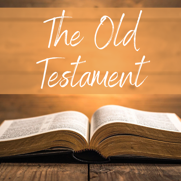 Summer Series - Old Testament