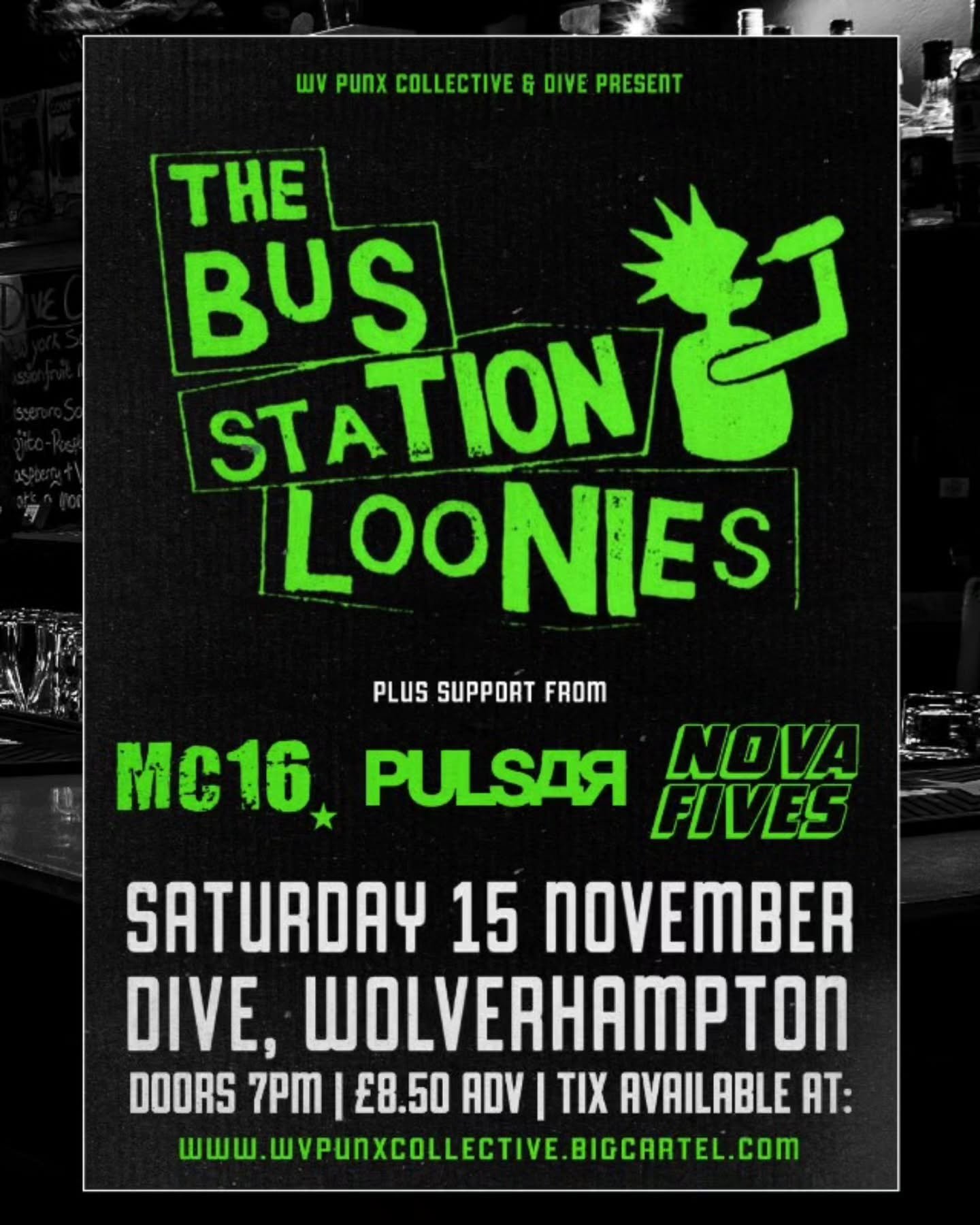 🚨⚡ PUNX AT DIVE ⚡🚨

⚡ Sat 15th November - from 7pm

⚡ Buzzed to be teaming up with the @wvpunxcollective again as we host Plymouth punx The Bus Station Loonies this November, with support from @mc16.punks, @thebandpulsar &amp; @novafives. 
Tickets 