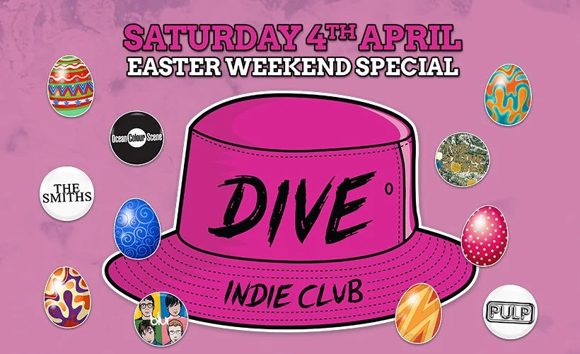 DIVE INDIE CLUB - EASTER SPECIAL