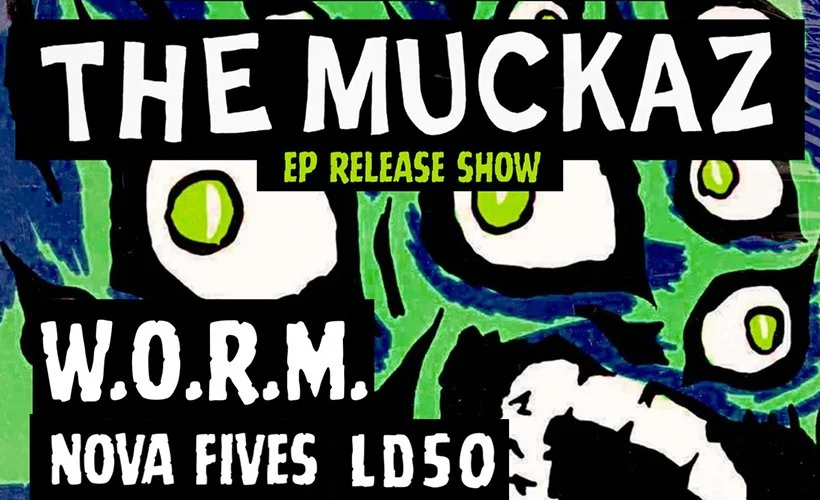 THE MUCKAZ