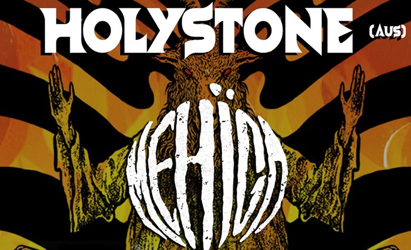 HOLYSTONE + MEHÏGA