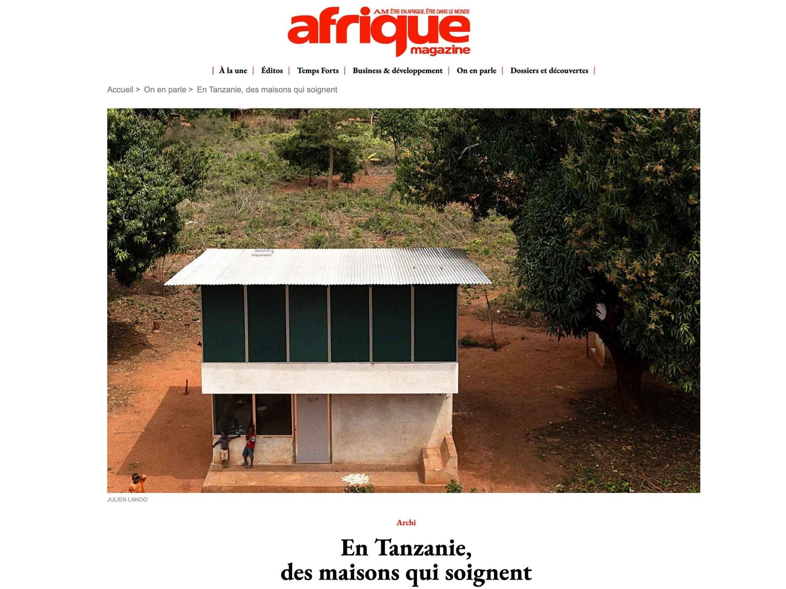 Magazine Afrique - En Tanzanie,
des maisons qui soignent