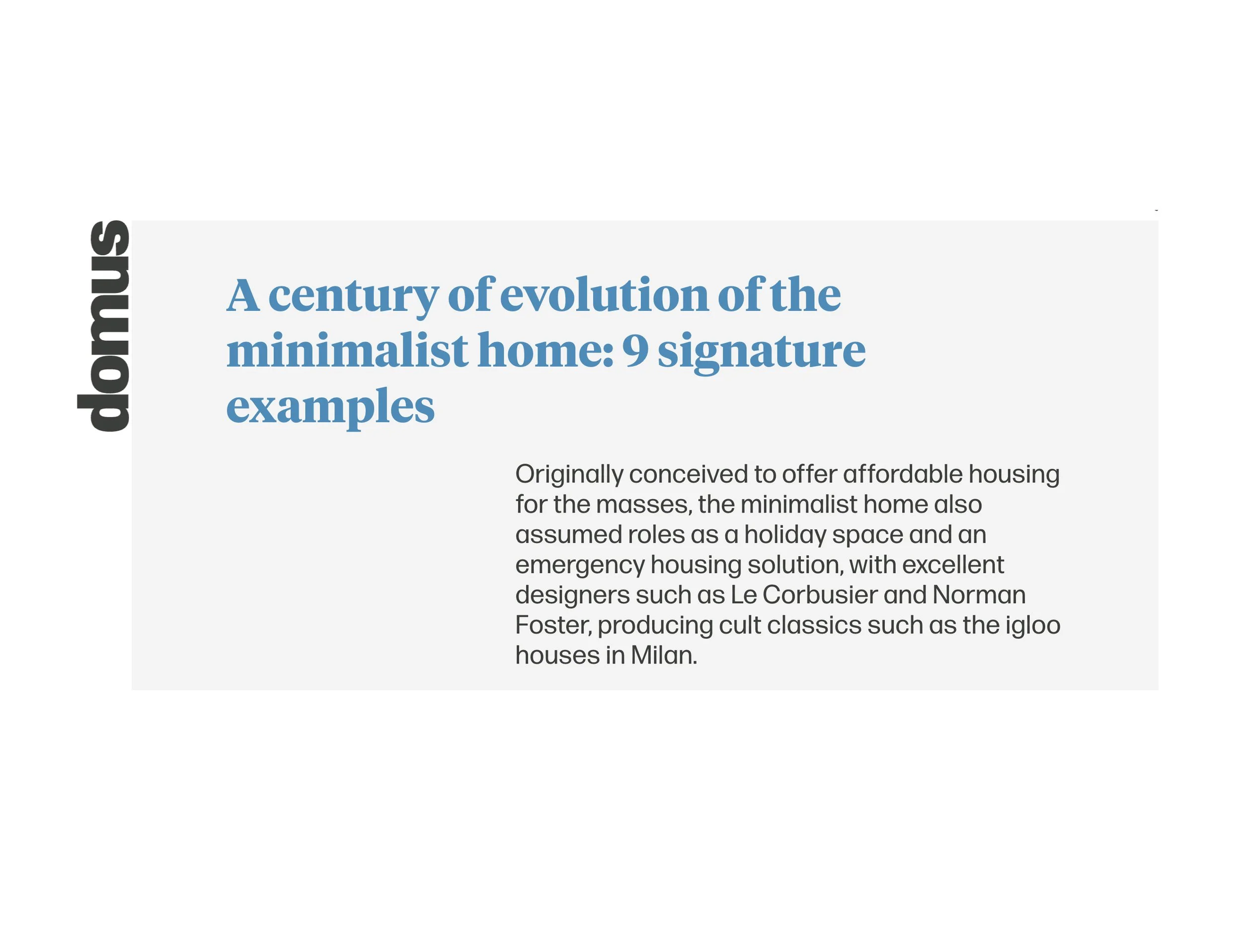 DOMUS: A century of evolution of the minimalist home: 9 signature examples