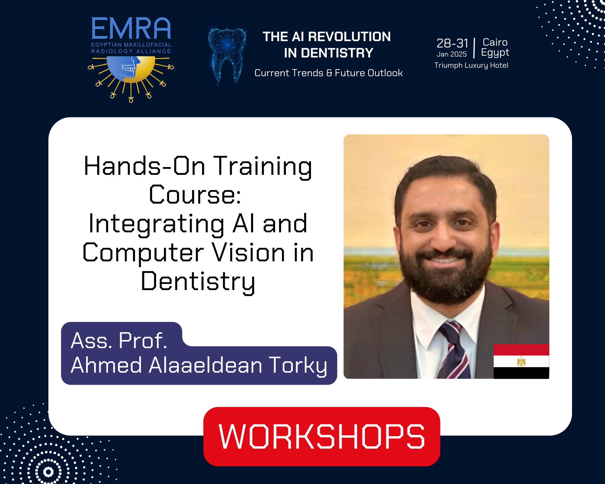 EMRA25 Workshops — Egyptian Maxillofacial Radiology Alliance