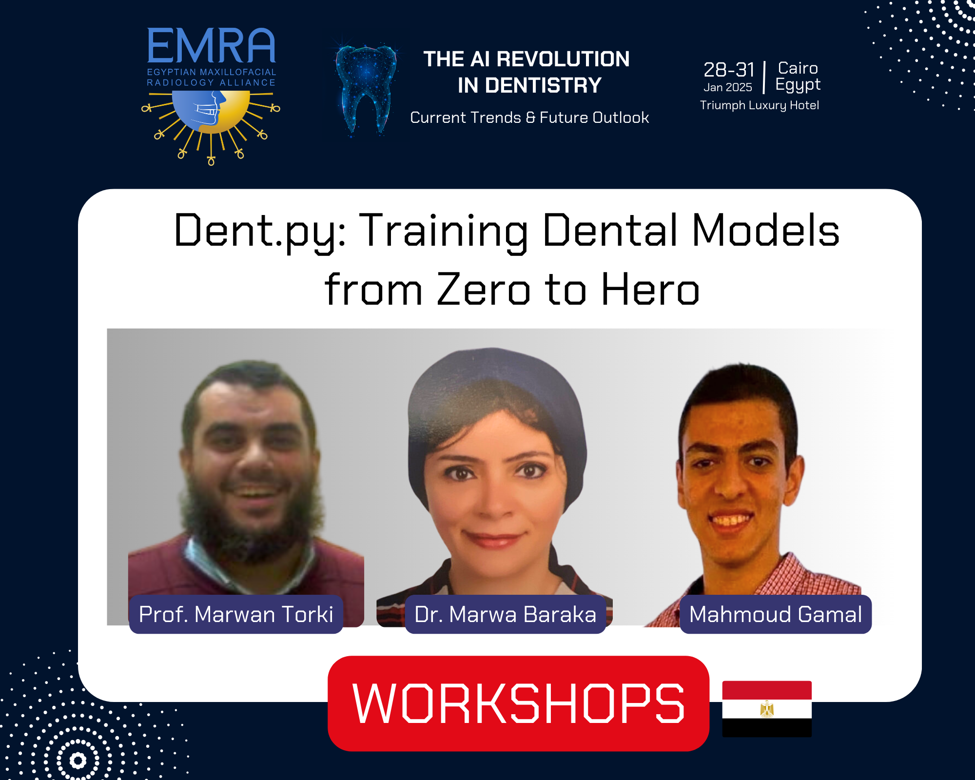 EMRA25 Workshops — Egyptian Maxillofacial Radiology Alliance