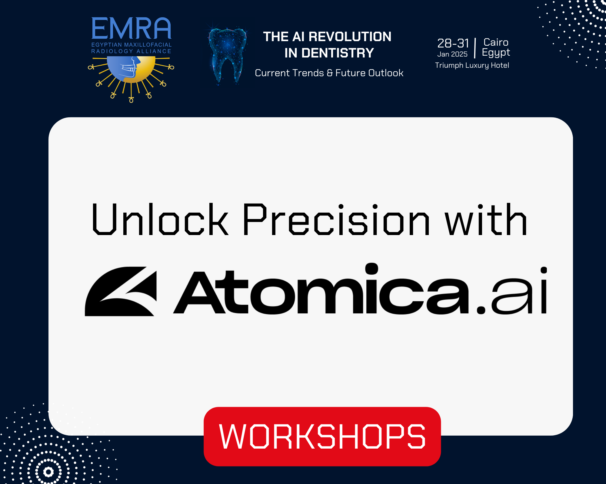 EMRA25 Workshops — Egyptian Maxillofacial Radiology Alliance