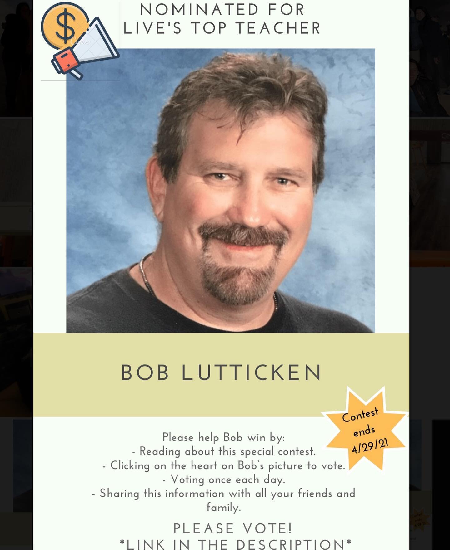 ‼️ ATTENTION ‼️

Bob Lutticken has been nominated as TOP TEACHER in a special contest! Please help him win the opportunity to receive $10,000 in teacher project funding for Abraxas High School! 

Contest ends this THURSDAY 4/29. Please use the follow