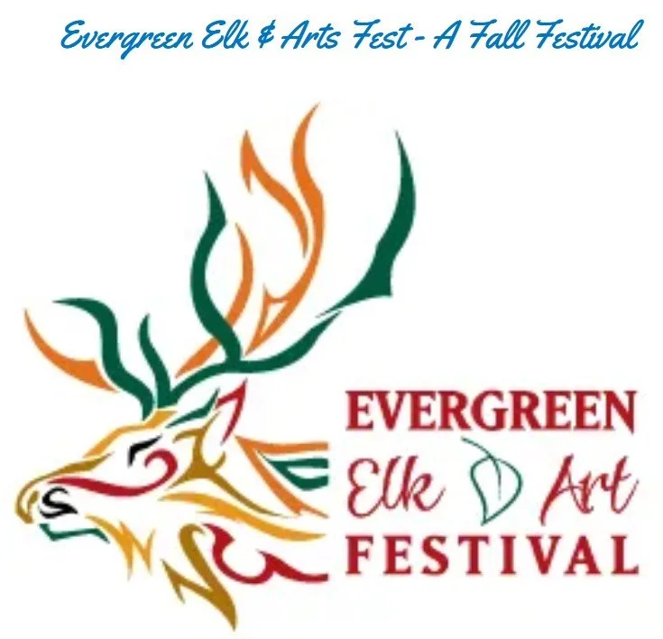 Evergreen Elk &amp; Arts Fest 