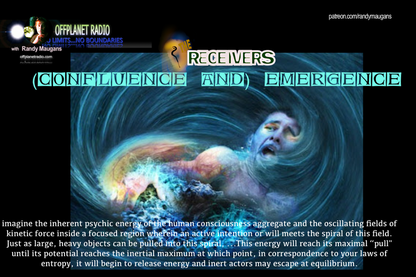 The Receivers: Confluence and Emergence