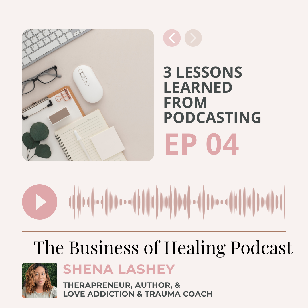 Episode #4: 3 Lessons Learned from Podcasting