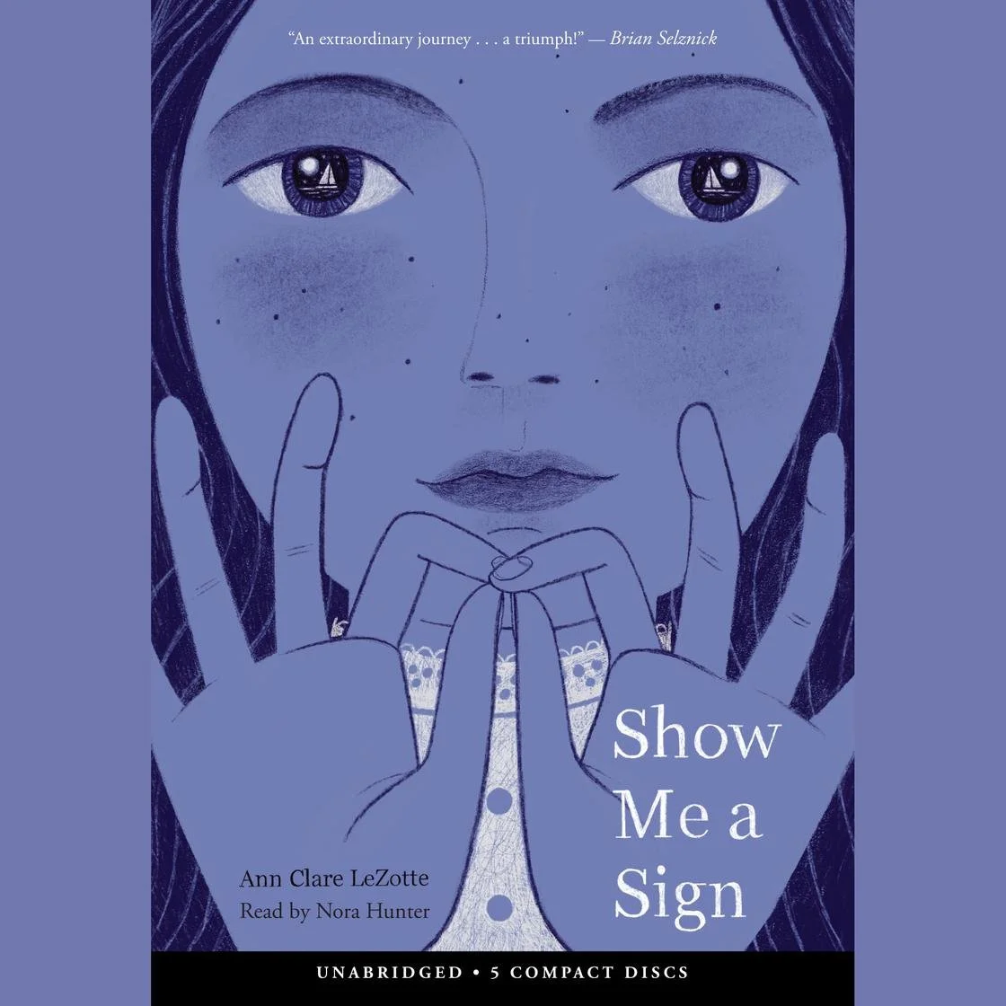 Show Me A Sign by Ann Clare LeZotte