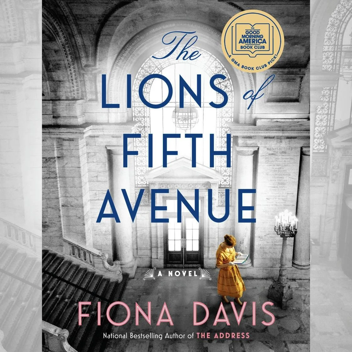 The Lions of Fifth Avenue by Fiona Davis
