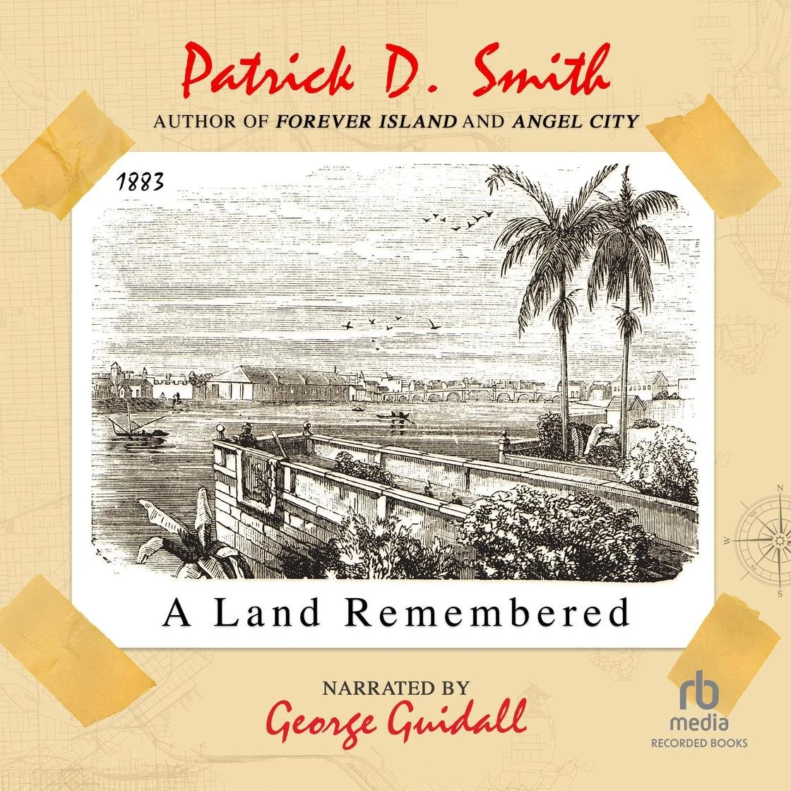 A Land Remembered by Patrick Smith