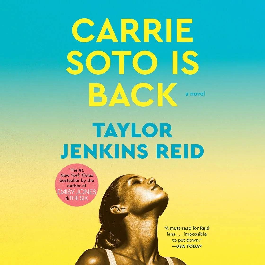 Carrie Soto is Back by Taylor Jenkins Reid