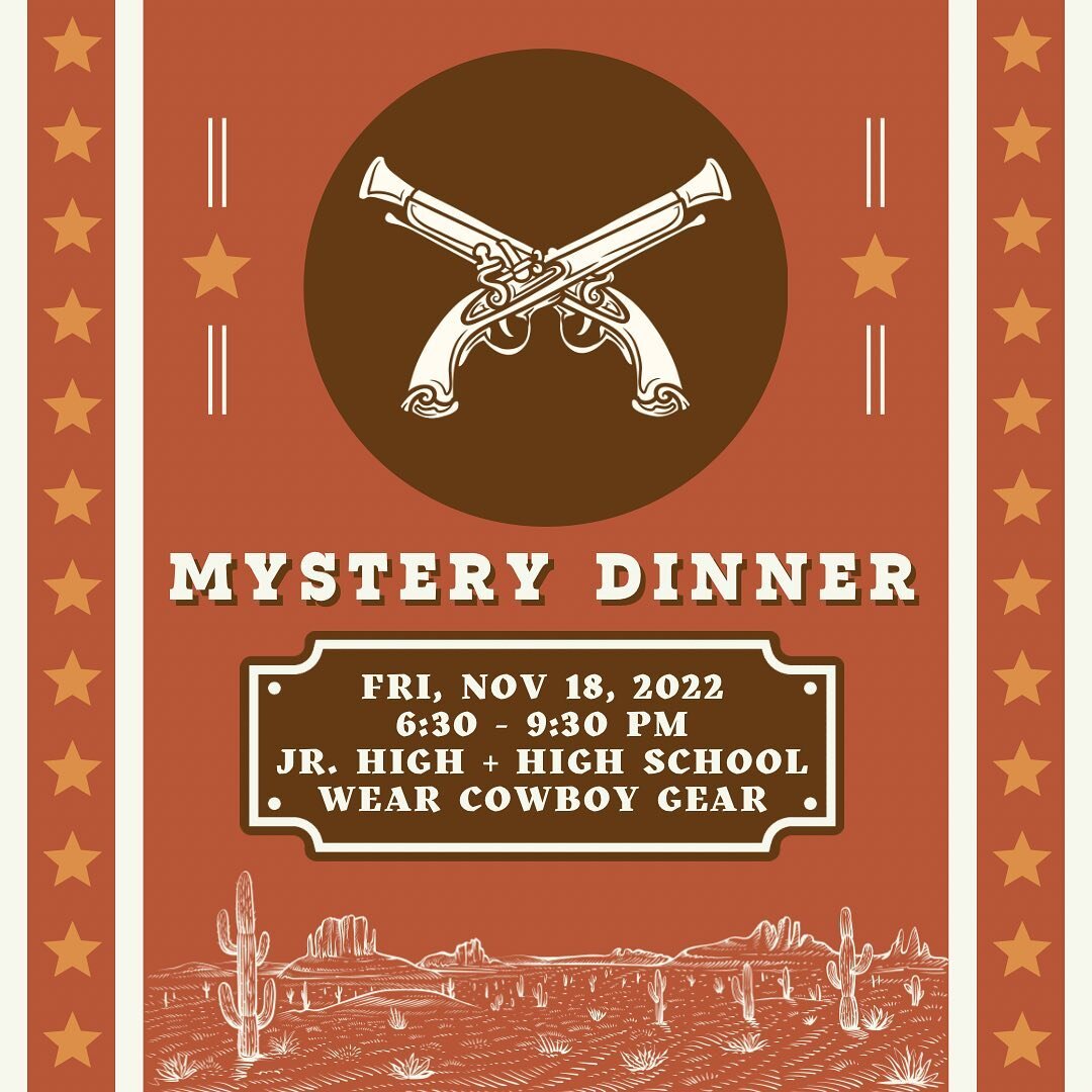 Come on out the 18th for dinner and a show!! We&rsquo;ll be taking a trip to the West for a murder mystery 🤠 Come dress in western/cowboy gear!!