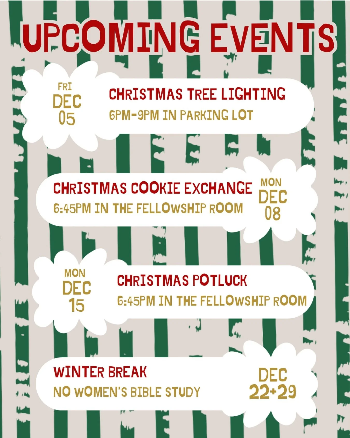 Here are some upcoming events to save in your calendars ladies for the month of December! See you tonight at Bible study!