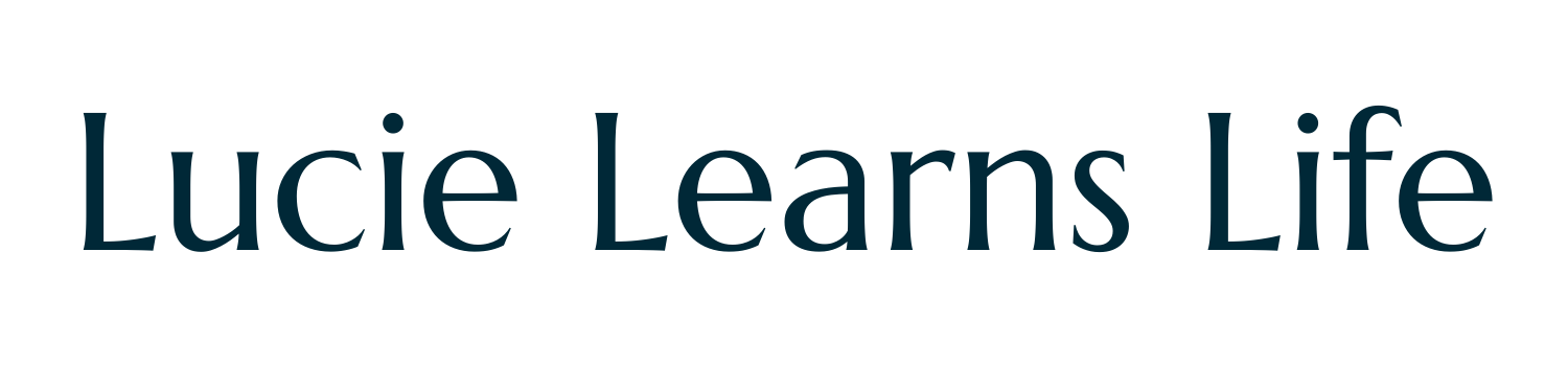 Lucie Learns Life